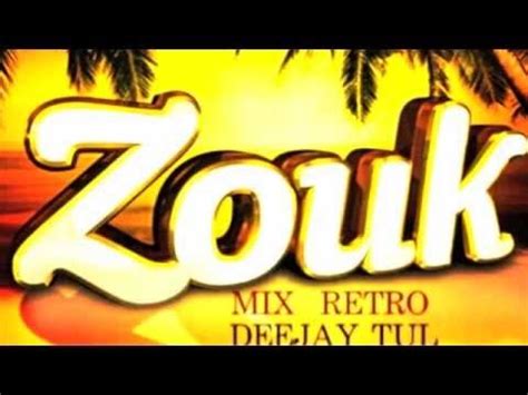 Mix Zouk Rétro